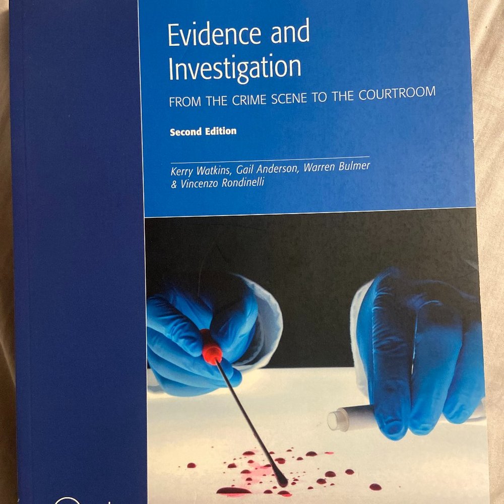Evidence and Investigation:From the crime scene to the courtroom(Second Edition)